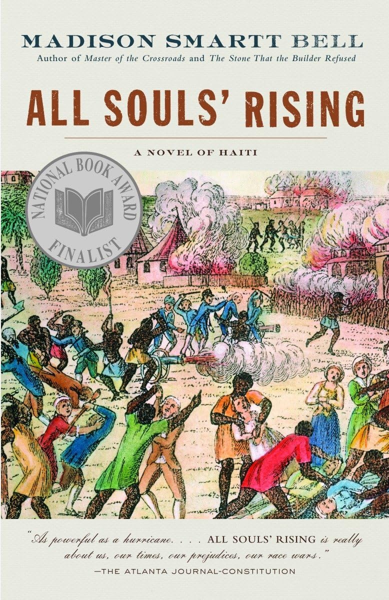 All Souls' Rising by Madison Smartt Bell — book cover