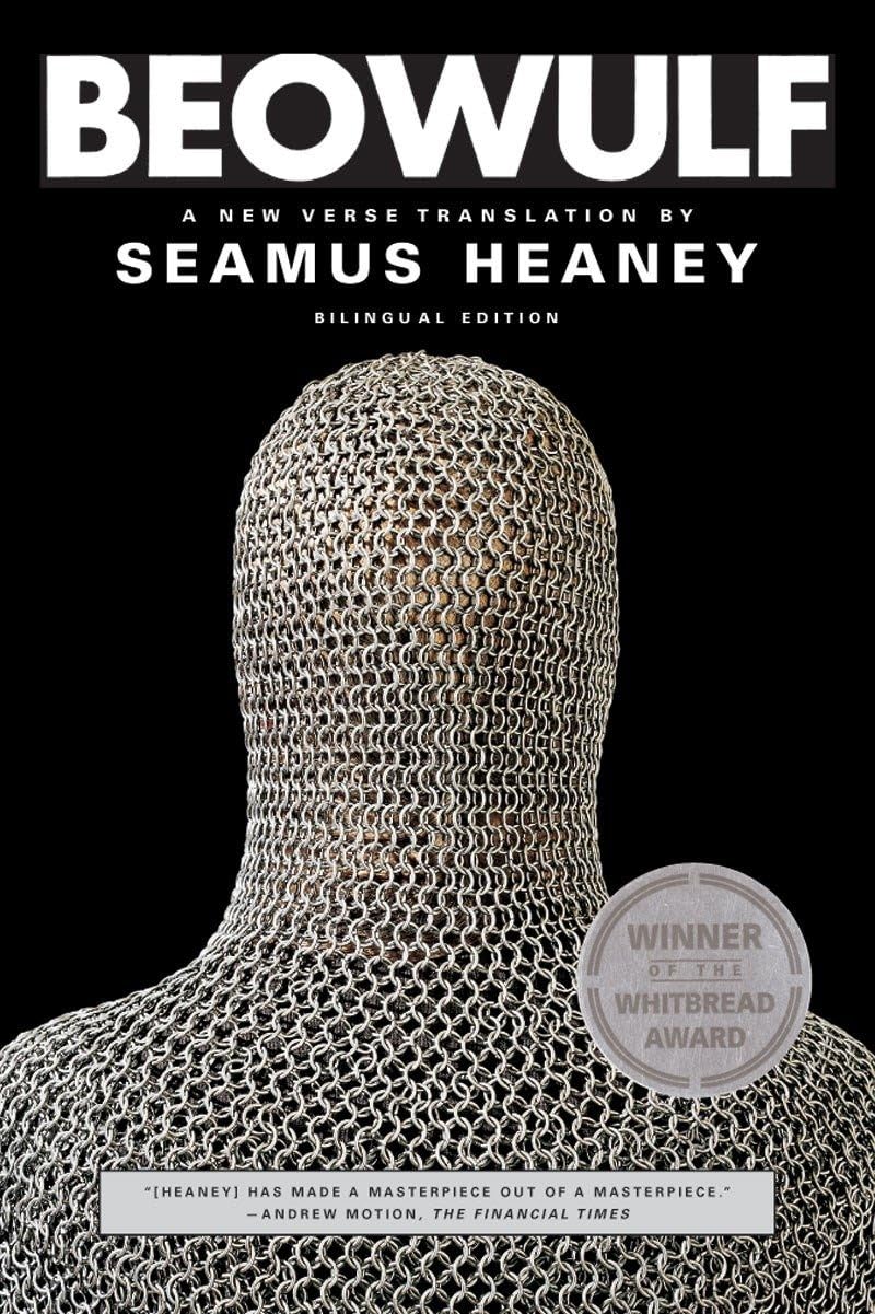 Best Beowulf translation - Seamus Heaney W. W. Norton