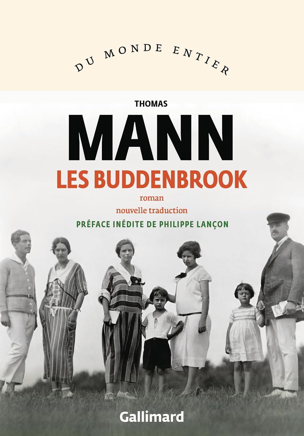 Les Buddenbrook Thomas Mann traduction Gallimard édition soignée