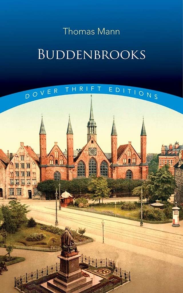 Buddenbrooks translation - H.T. Lowe-Porter Dover Thrift classic edition
