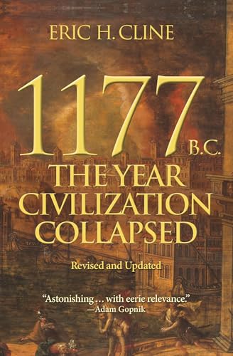 1177 BC by Eric Cline—Bronze Age collapse and the historical world of the Odyssey