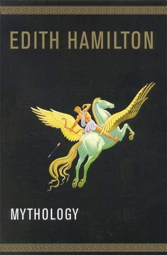 Mythology by Edith Hamilton - Greek mythology primer for Odyssey readers