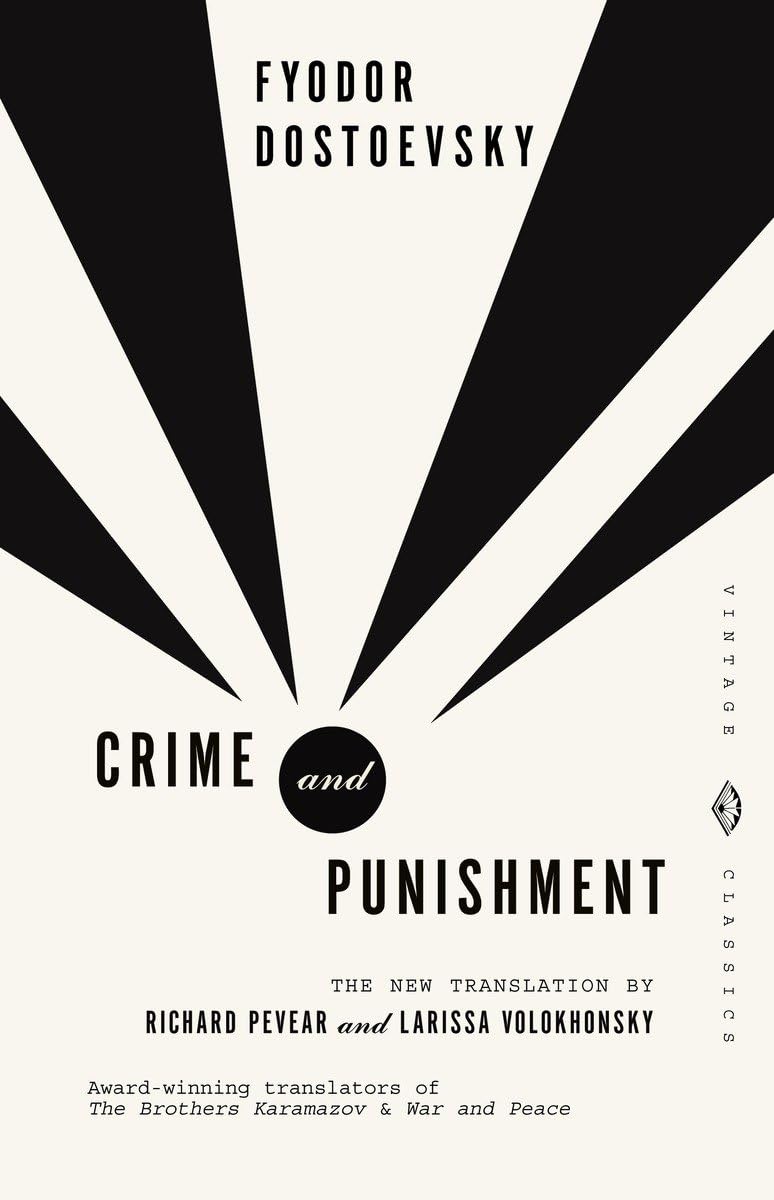 Best Crime and Punishment translation - Pevear and Volokhonsky