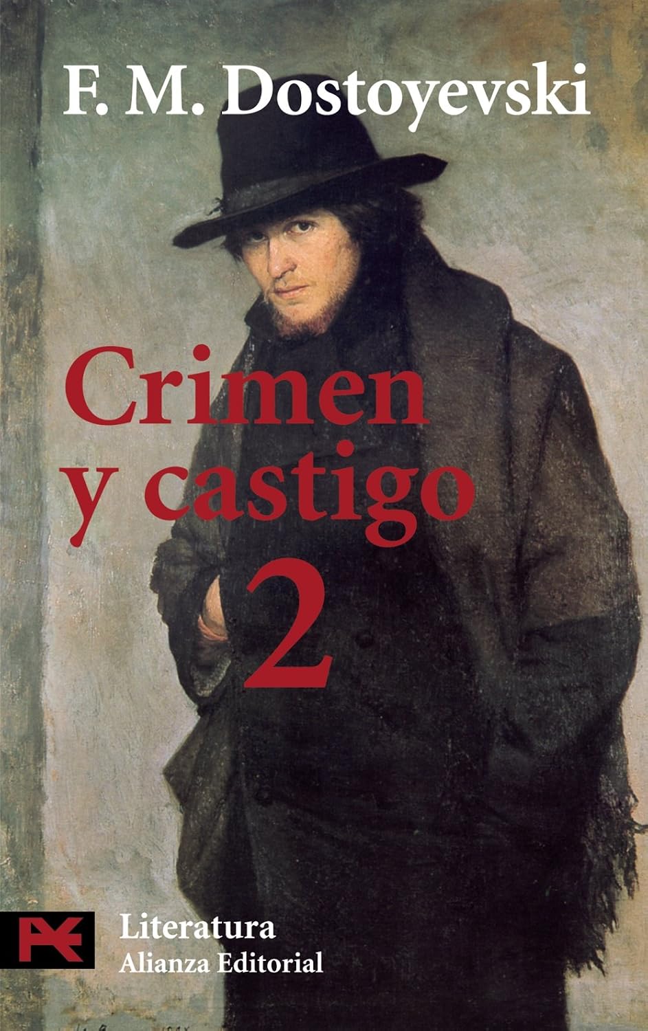 Mejor traducción de Crimen y Castigo en español - López-Morillas Alianza