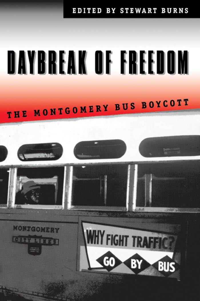 Daybreak of Freedom: The Montgomery Bus Boycott by Stewart Burns — book cover