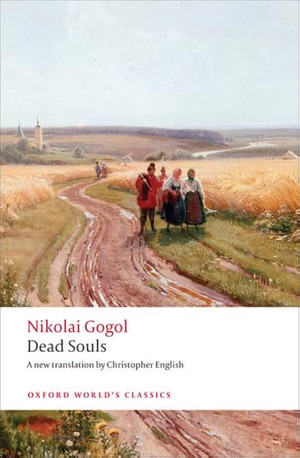 Dead Souls translation - Christopher English Oxford World's Classics