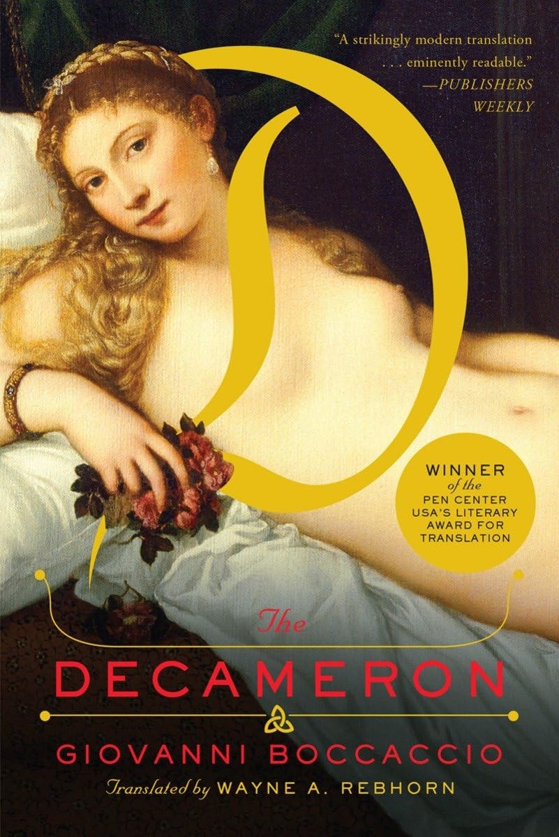 Best Decameron translation - Wayne Rebhorn Norton