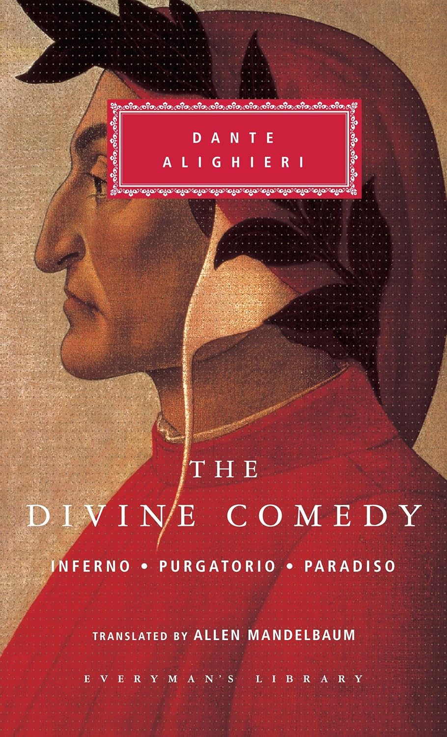 Allen Mandelbaum Divine Comedy translation - faithful and enduring