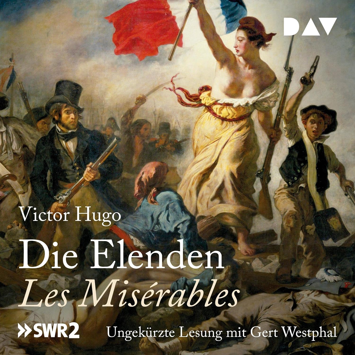 Die Elenden Victor Hugo Hörbuch deutsch ungekürzt
