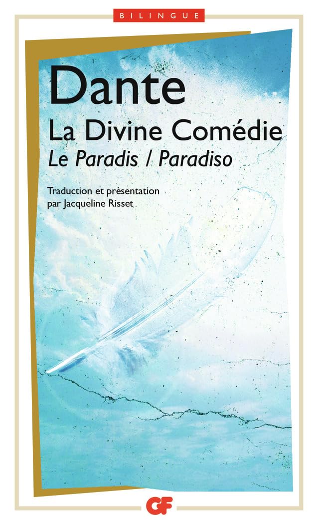 Meilleure traduction Divine Comédie français - Jacqueline Risset Flammarion bilingue