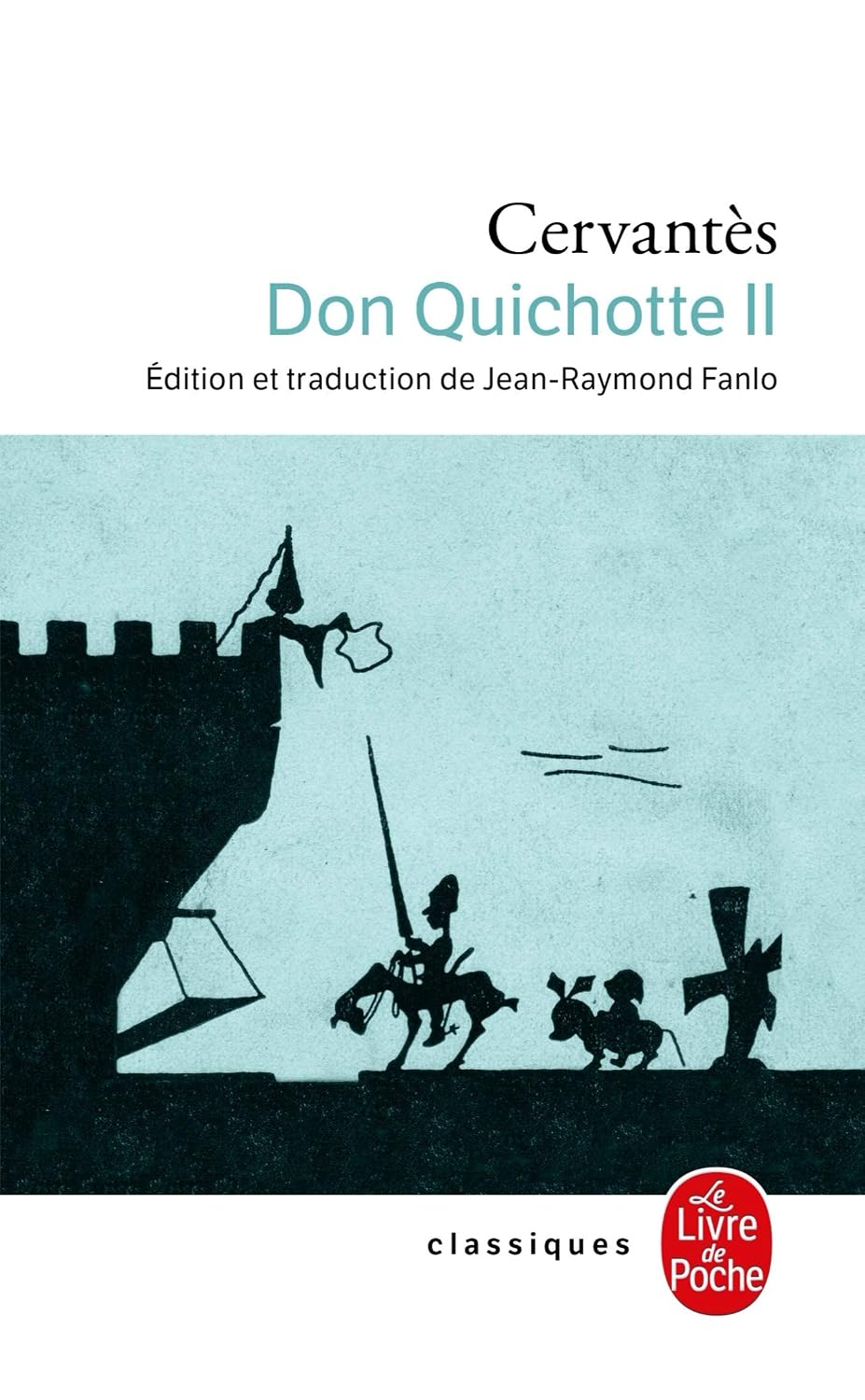 Don Quichotte Cervantès traduction Louis Viardot classique XIXe siècle