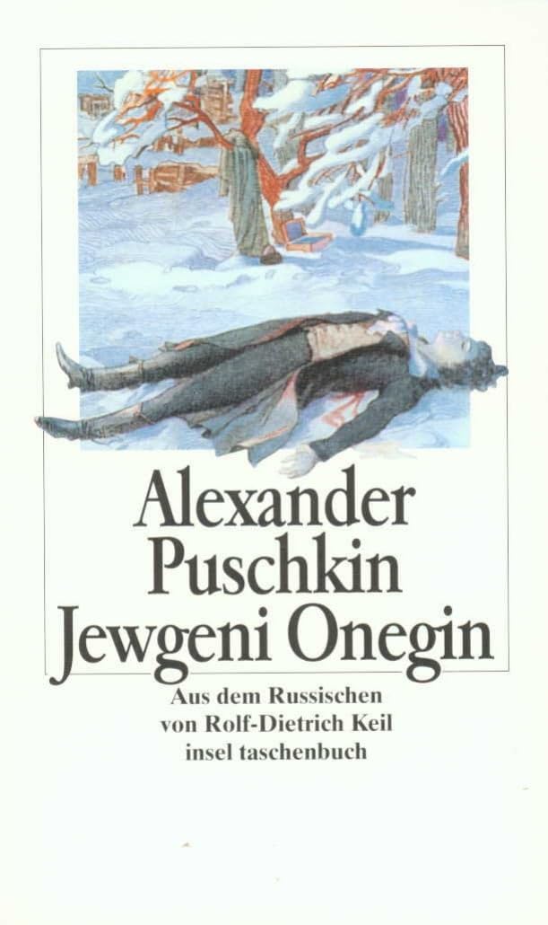 Beste Übersetzung Eugen Onegin Deutsch - Puschkin Insel Verlag