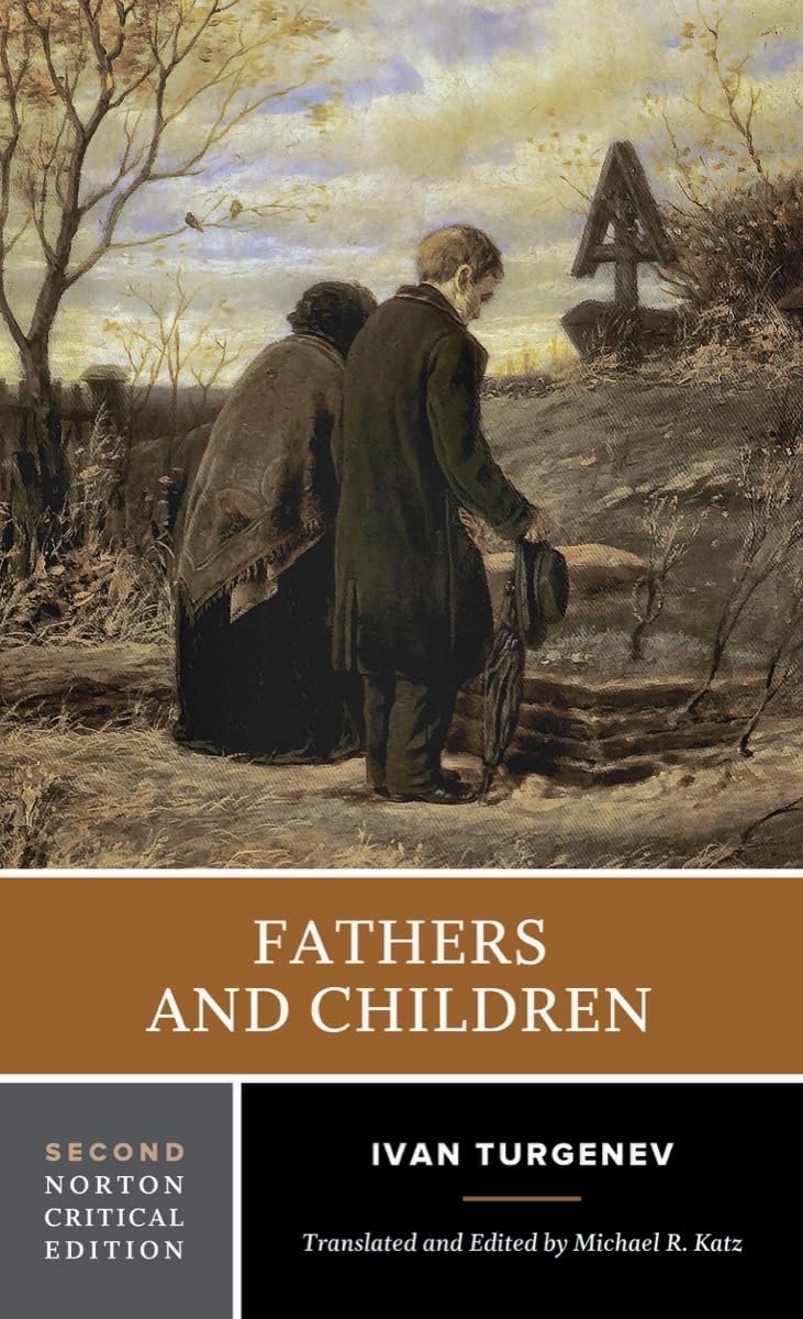 Fathers and Children - Michael Katz Norton Critical Edition