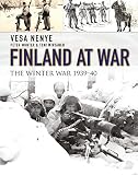Finland at War: The Winter War 1939-40 by Vesa Nenye, Peter Munter, Toni Wirtanen — book cover