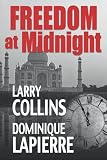 Freedom at Midnight by Larry Collins and Dominique Lapierre — book cover