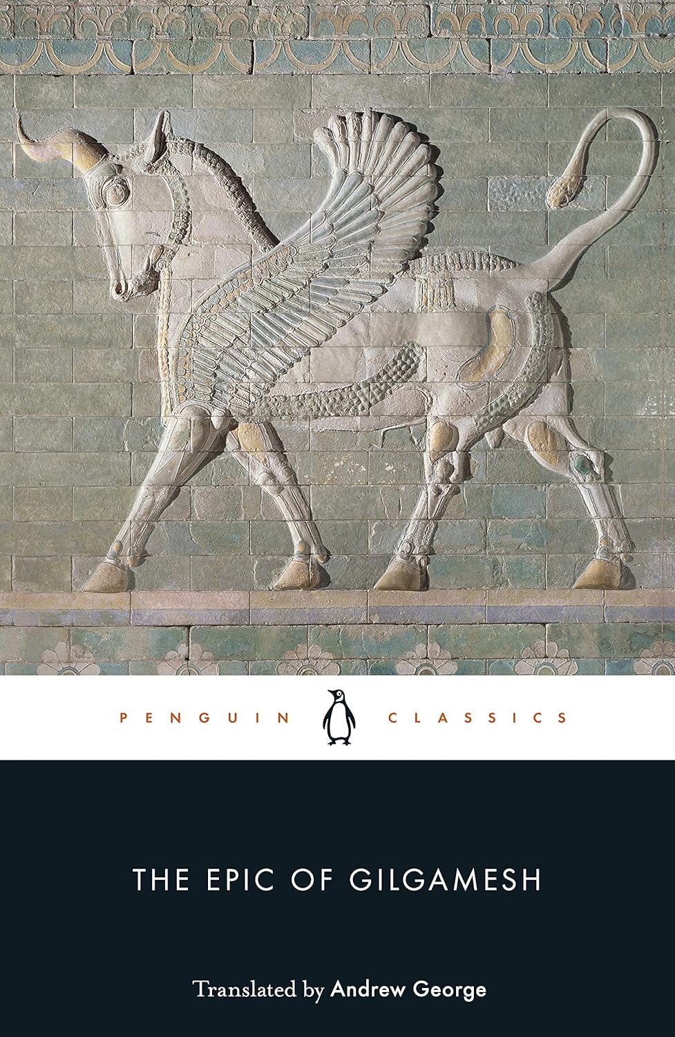 Best Gilgamesh translation - Andrew George Penguin Classics