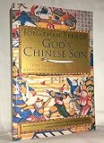God's Chinese Son: The Taiping Heavenly Kingdom of Hong Xiuquan by Jonathan D. Spence — book cover