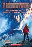 I Survived the Eruption of Mount St. Helens, 1980 by Lauren Tarshis — book cover