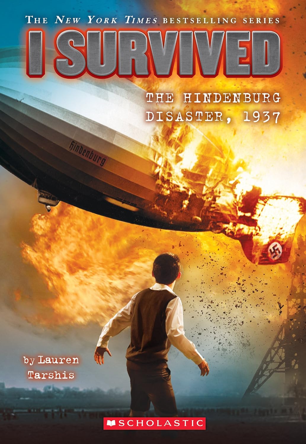 I Survived the Hindenburg Disaster, 1937 by Lauren Tarshis — book cover