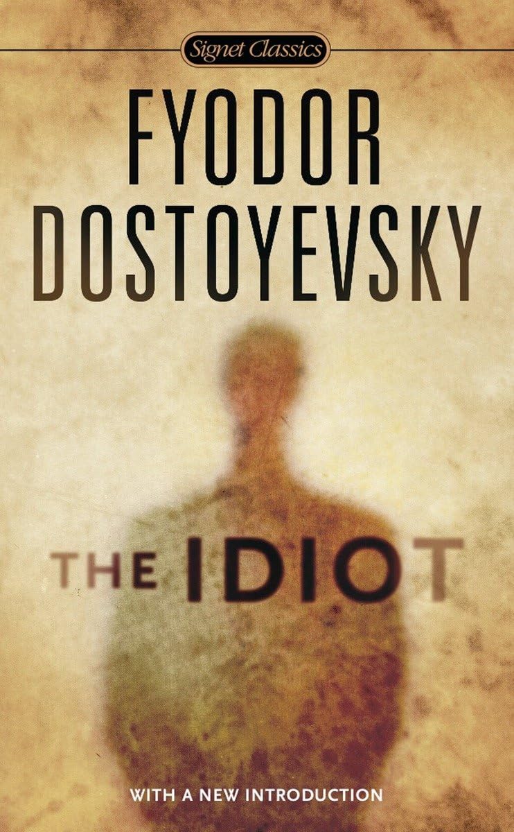 Henry Carlisle The Idiot translation - Signet Classics