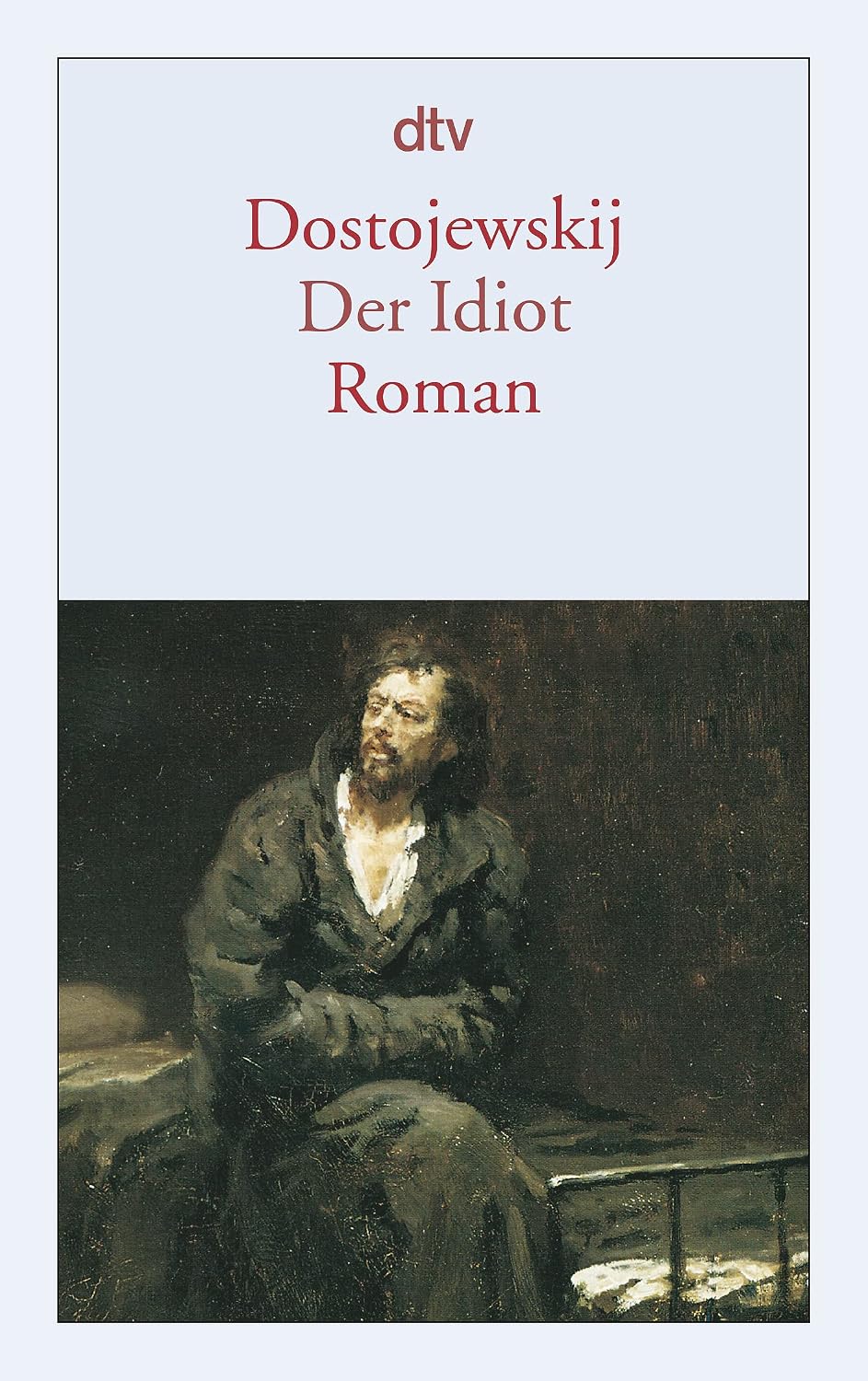 Der Idiot Dostojewski dtv Taschenbuch ältere Übersetzung deutsch