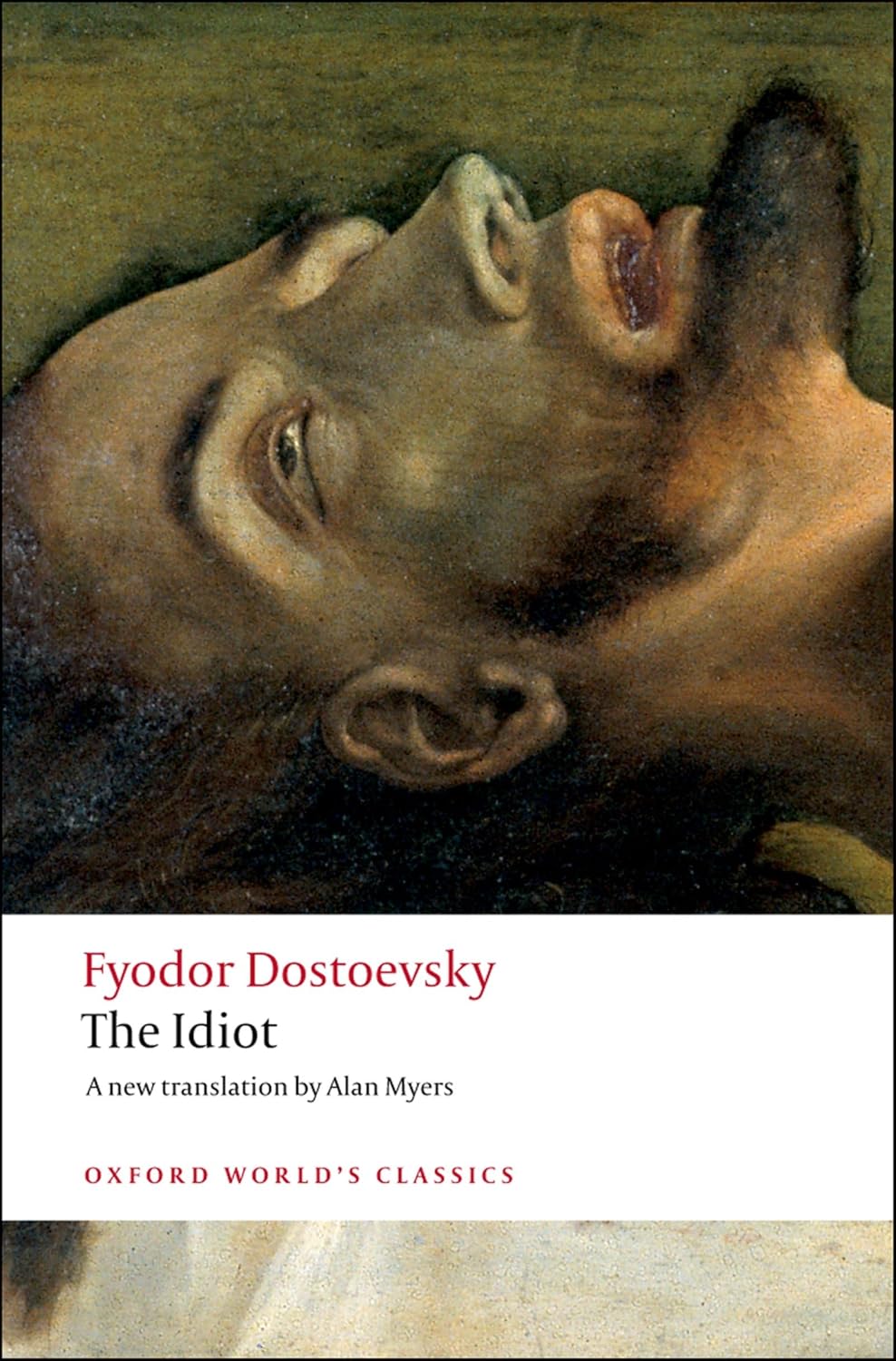 Alan Myers The Idiot translation - Oxford World's Classics