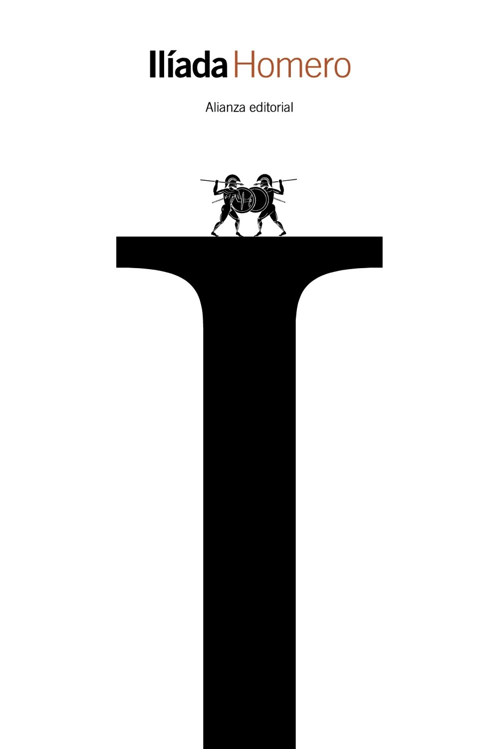 Ilíada traducción Manuel Fernández Galiano - Alianza Editorial
