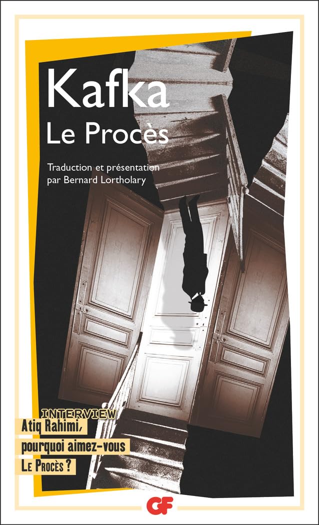 Le Procès Kafka traduction Bernard Lortholary Flammarion GF critique