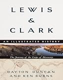 Lewis & Clark: The Journey of the Corps of Discovery by Dayton Duncan — book cover