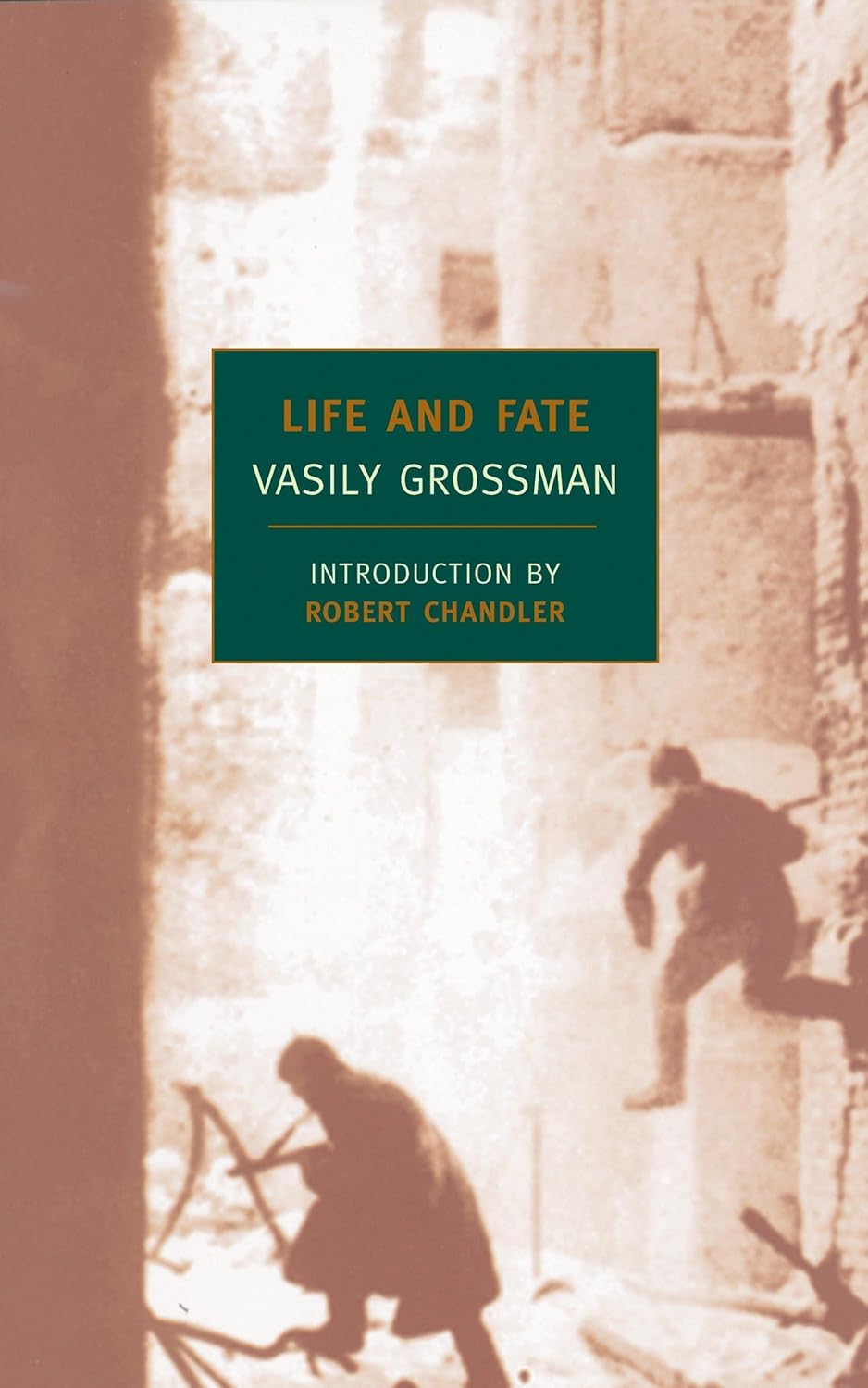 Life and Fate - Robert Chandler translation NYRB Classics
