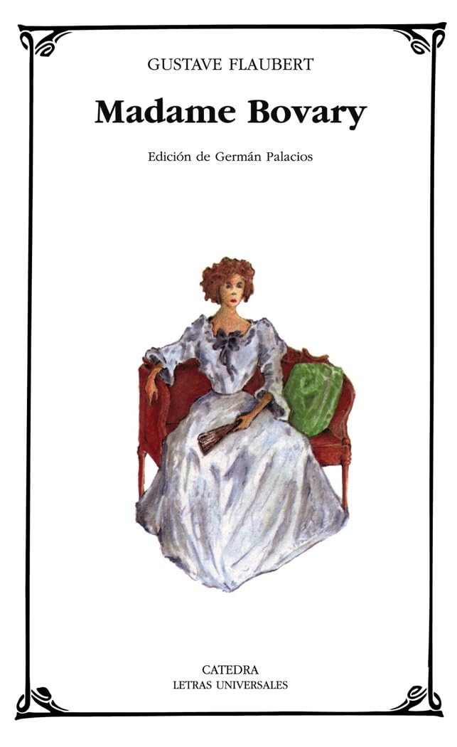 Madame Bovary edición Cátedra con notas académicas