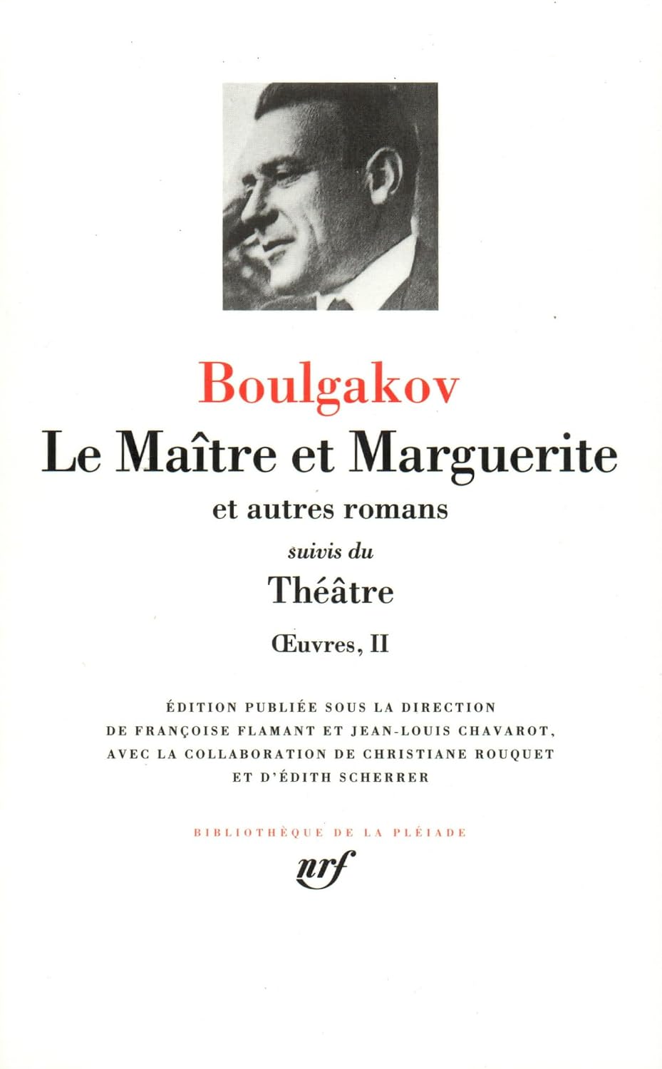 Meilleure traduction Maître et Marguerite français - Claude Ligny Gallimard Folio