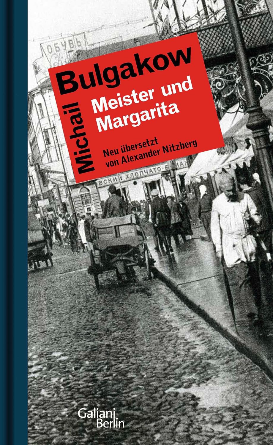 Meister und Margarita Bulgakow Alexander Nitzberg Zsolnay Neuübersetzung