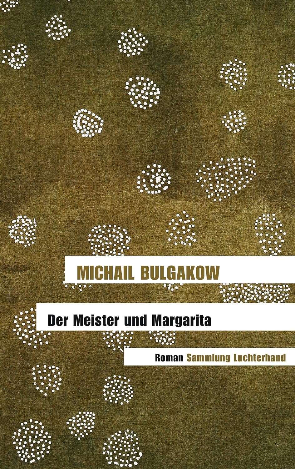 Beste Übersetzung Meister und Margarita Deutsch - Thomas Reschke Aufbau