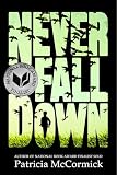 Never Fall Down by Patricia McCormick — book cover