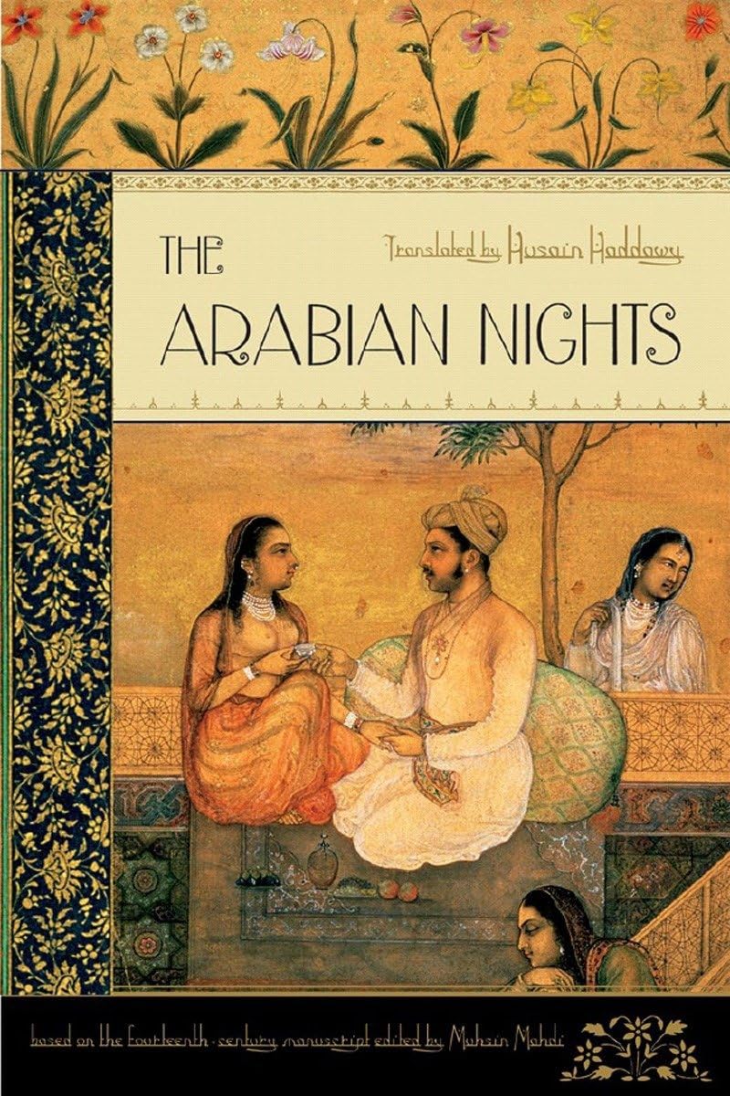 Arabian Nights translation - Husain Haddawy Norton based on Muhsin Mahdi critical edition