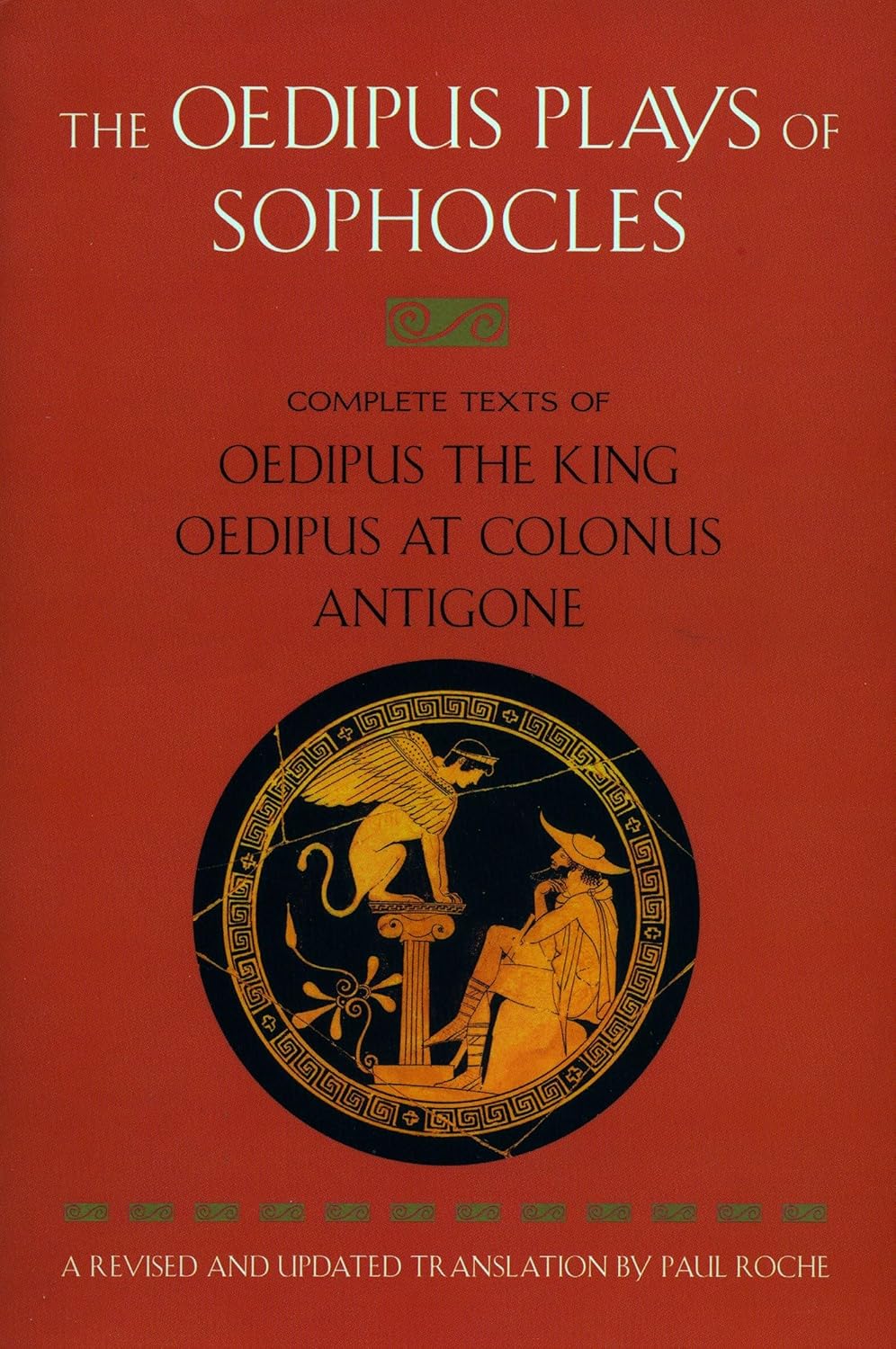 Paul Roche Oedipus Plays of Sophocles translation - Plume