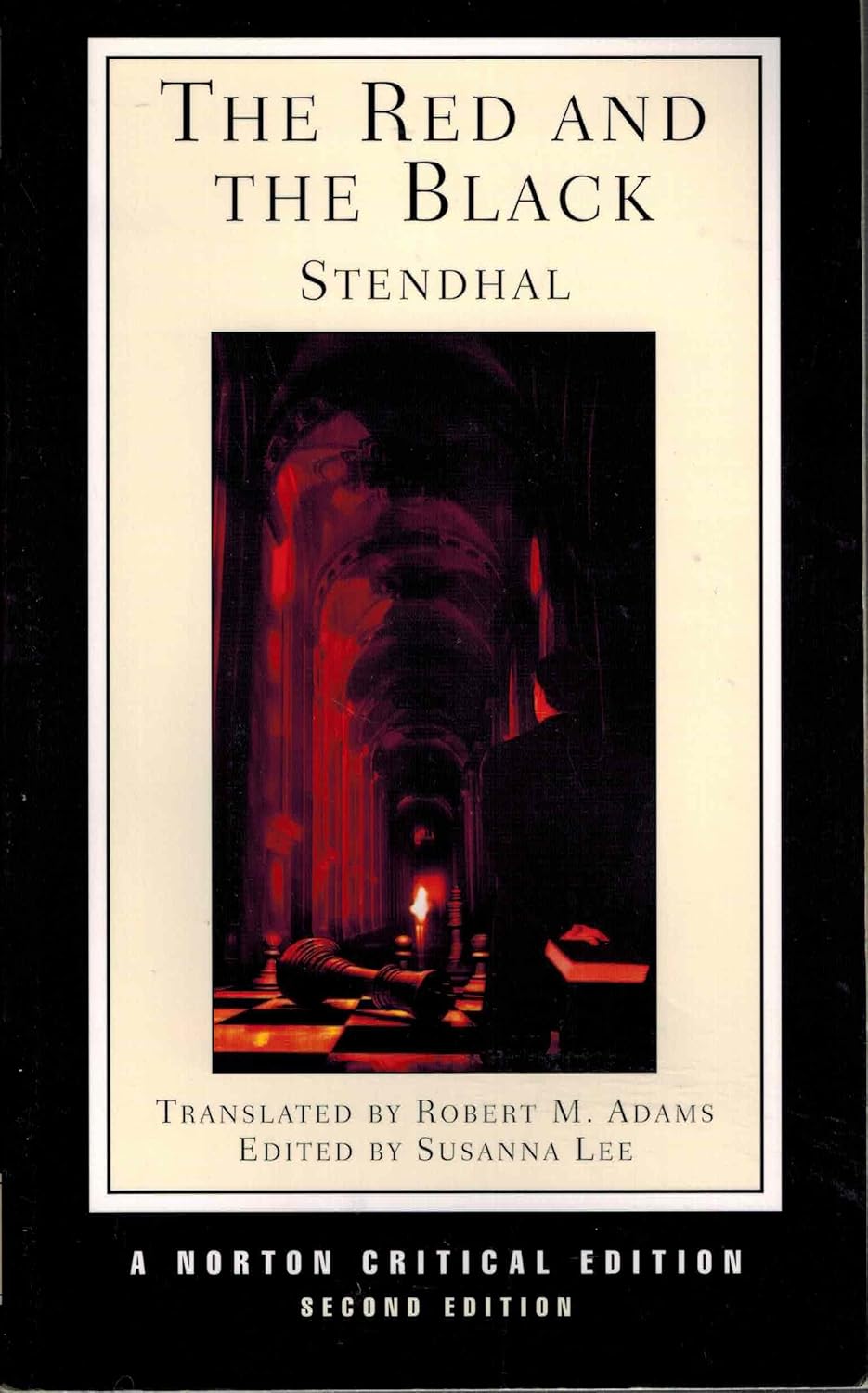 The Red and the Black - Robert M. Adams translation Norton Critical Edition