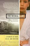 The Bosnia List: A Memoir of War, Exile, and Return by Kenan Trebincevic and Susan Shapiro — book cover