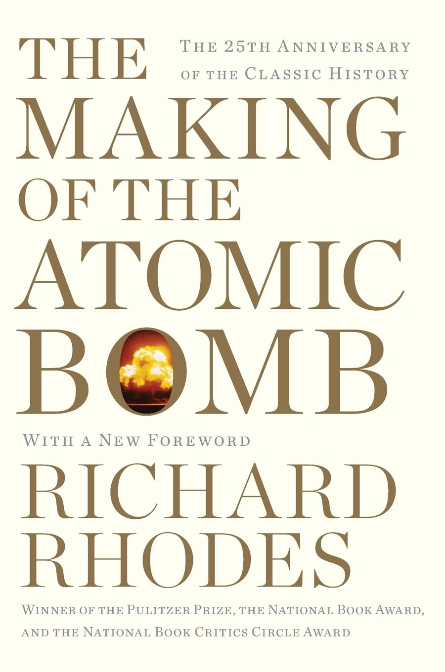 The Making of the Atomic Bomb by Richard Rhodes — book cover
