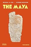 The Maya by Michael D. Coe and Stephen Houston — book cover