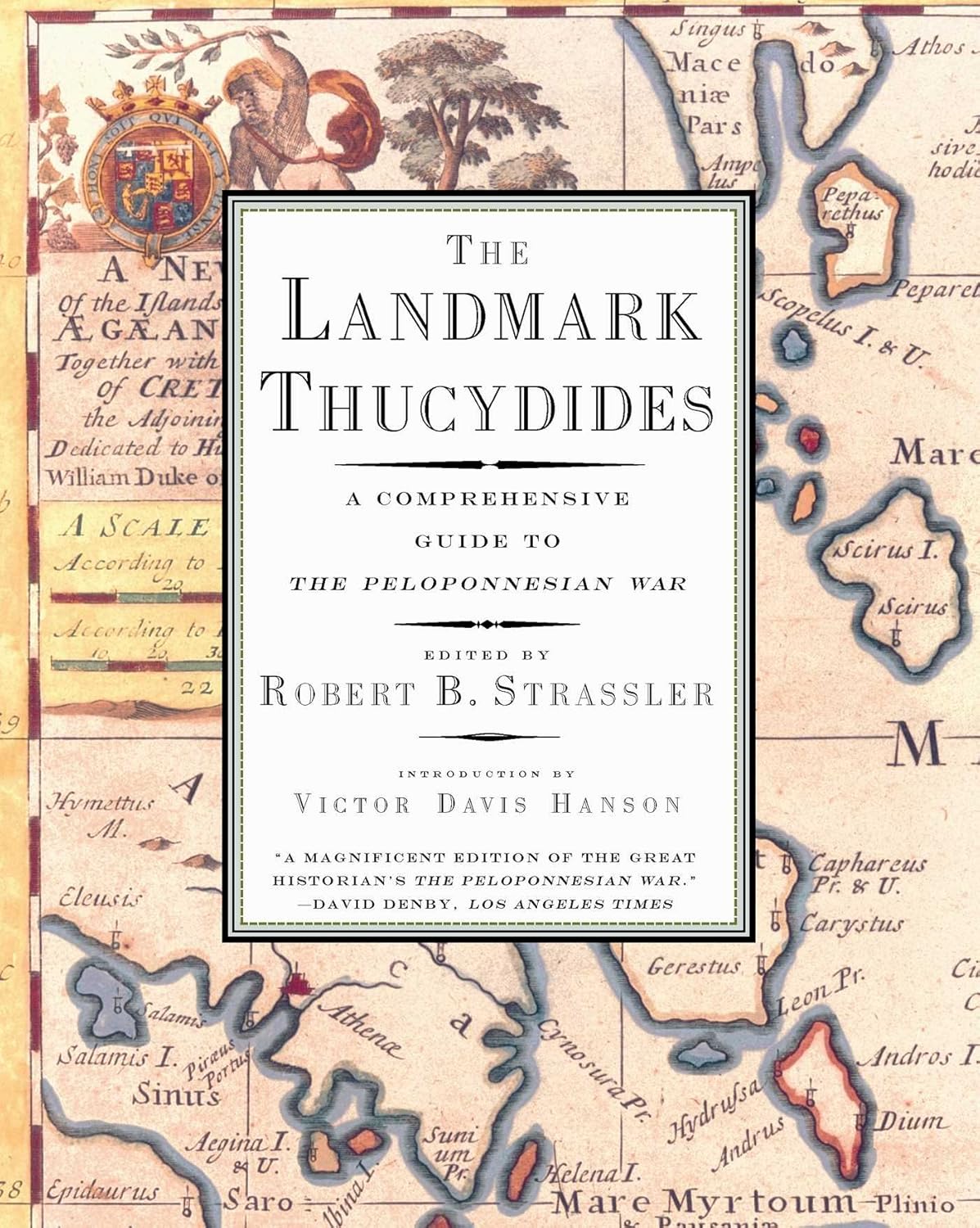 The Landmark Thucydides - Robert Strassler edition Free Press