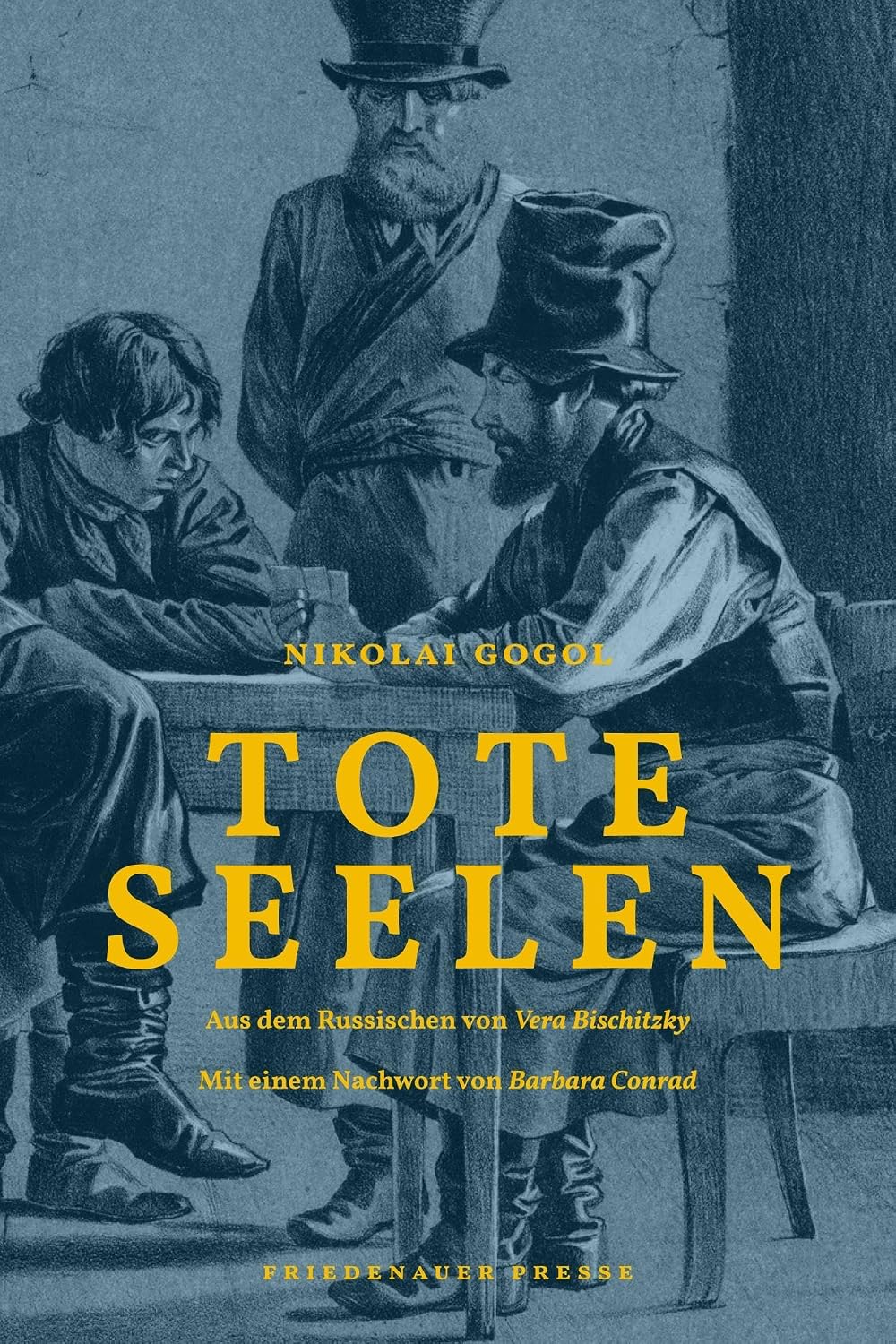 Beste Übersetzung Tote Seelen Deutsch - Vera Bischitzky Hanser