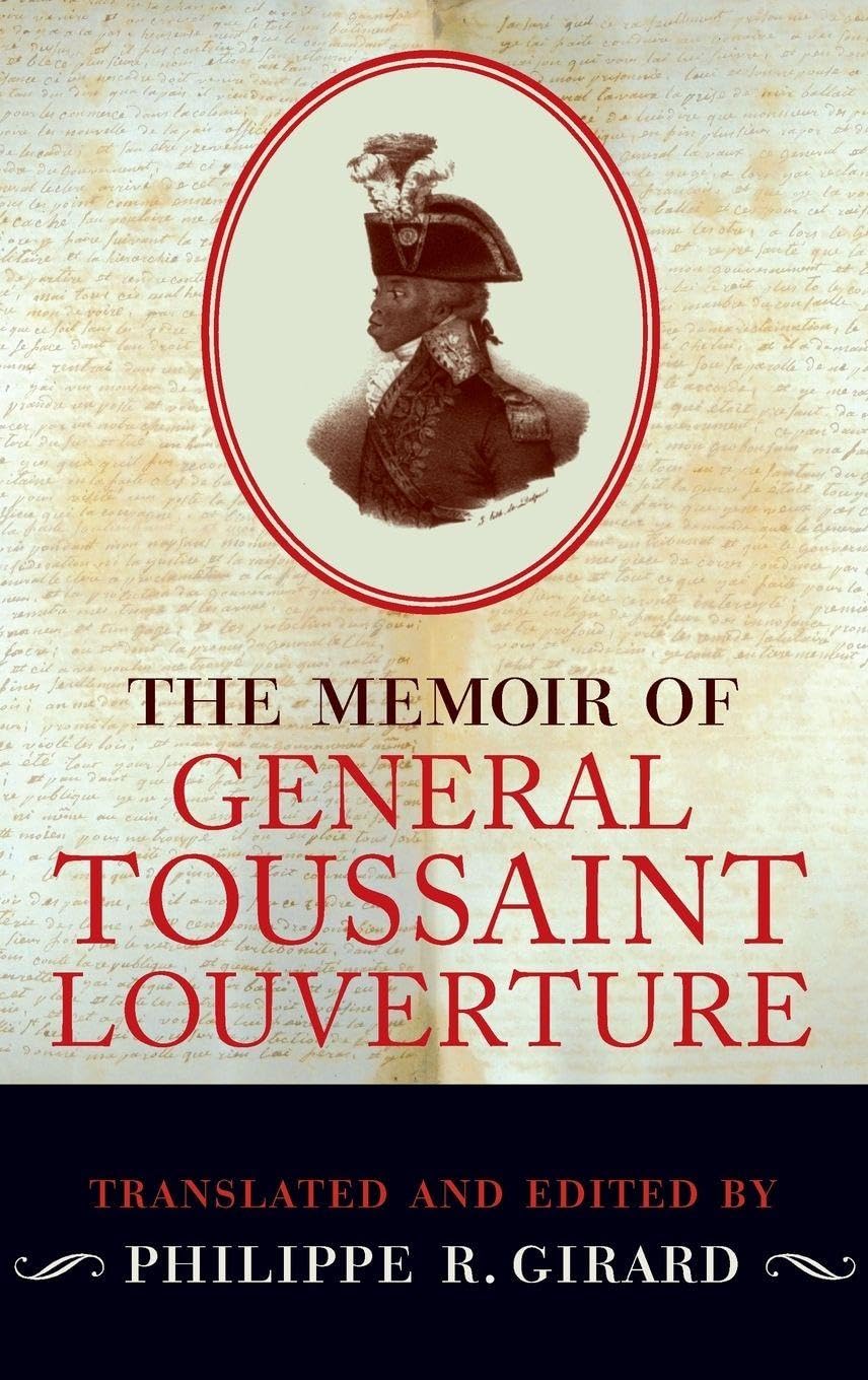 Toussaint Louverture: A Revolutionary Life by Philippe Girard — book cover