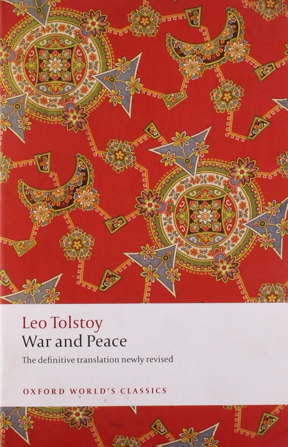 Maude War and Peace translation - Tolstoy approved Oxford edition