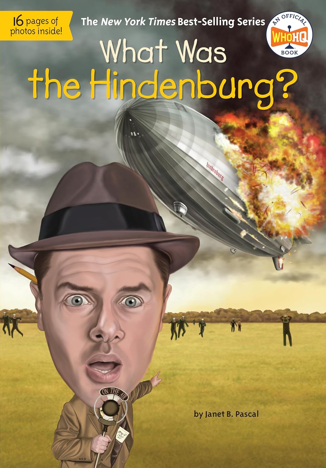 What Was the Hindenburg? by Janet B. Pascal — book cover