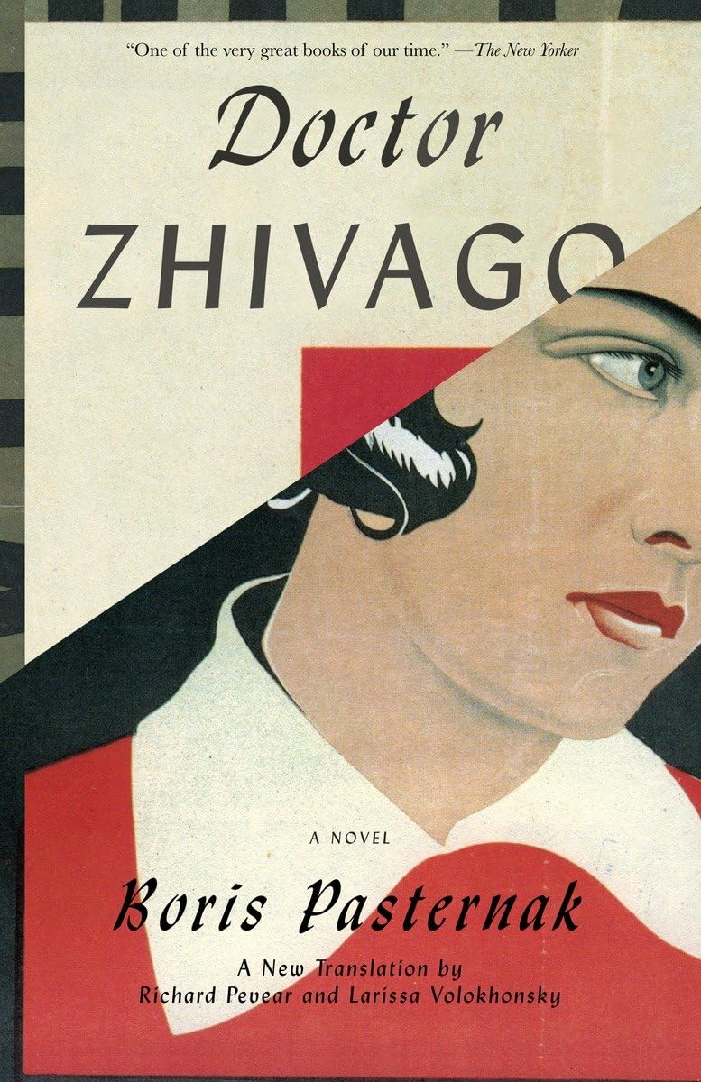 Doctor Zhivago - Pevear and Volokhonsky translation Vintage
